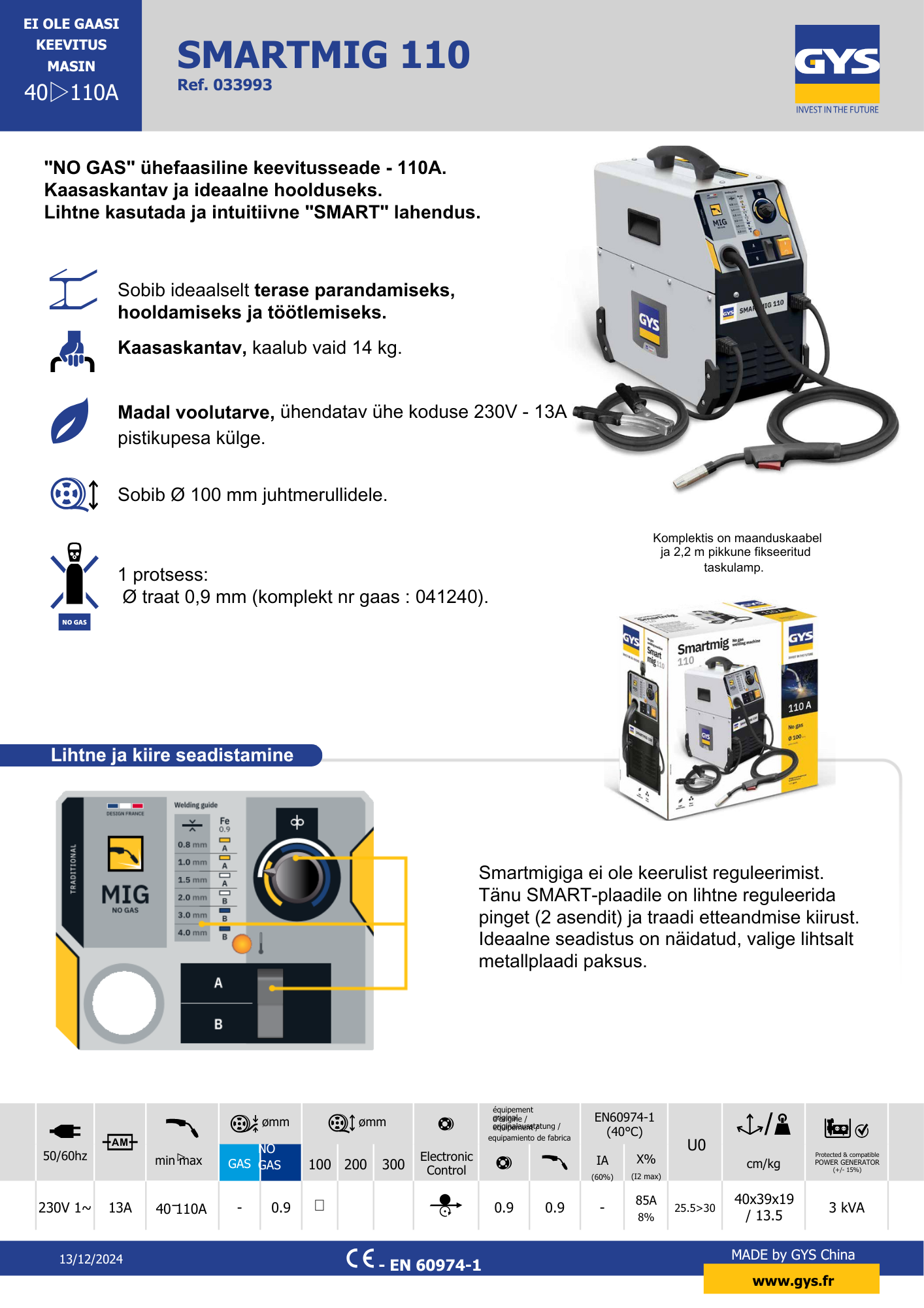 Traatkeevitus SMARTMIG 110 gaasita info